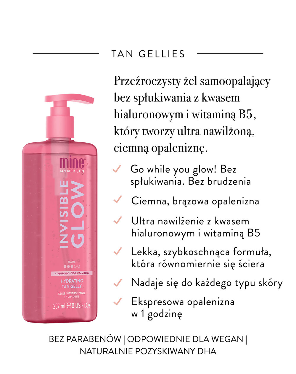 MineTan Invisible Glow Dark — Gel Autobronceador 237 ml