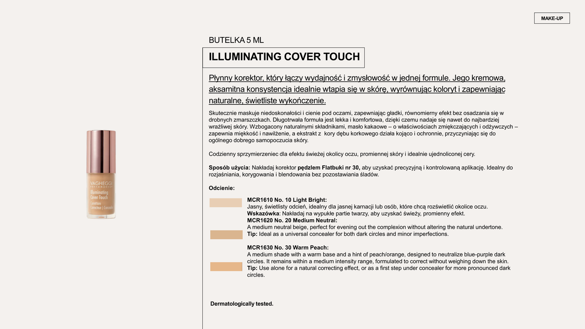 Vagheggi Illuminating Cover Touch — υγρό concealer για την περιοχή των ματιών και ατέλειες 5 ml
